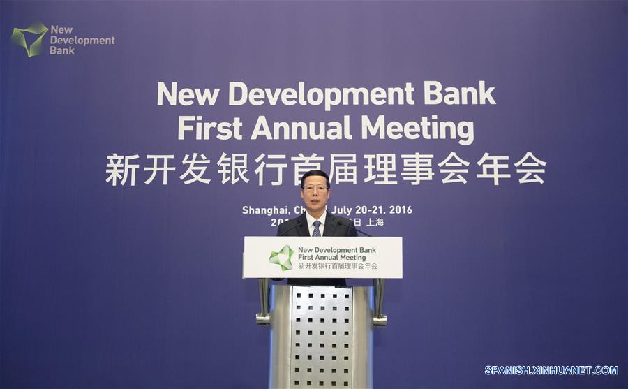El viceprimer ministro de China, Zhang Gaoli se dirige a la ceremonia de apertura de la Primera Reunión Anual del Nuevo Banco de Desarrollo (NBD) en Shanghai, este de China, 20 de julio de 2016. (Xinhua / Wang Ye)